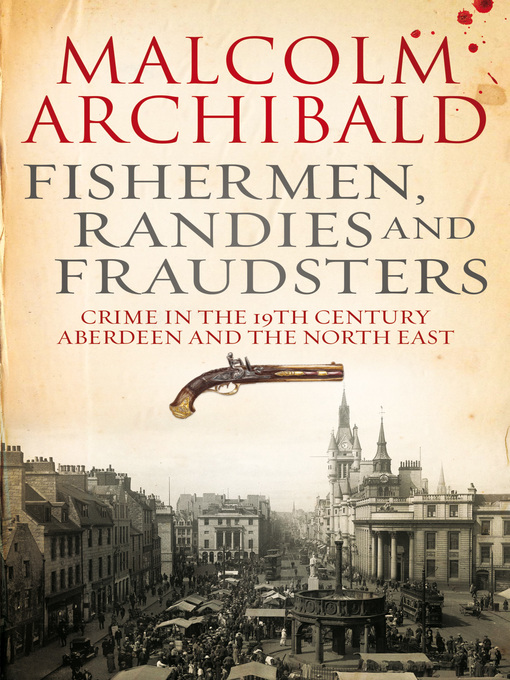 Title details for Fishermen, Randies and Fraudsters by Malcolm Archibald - Available